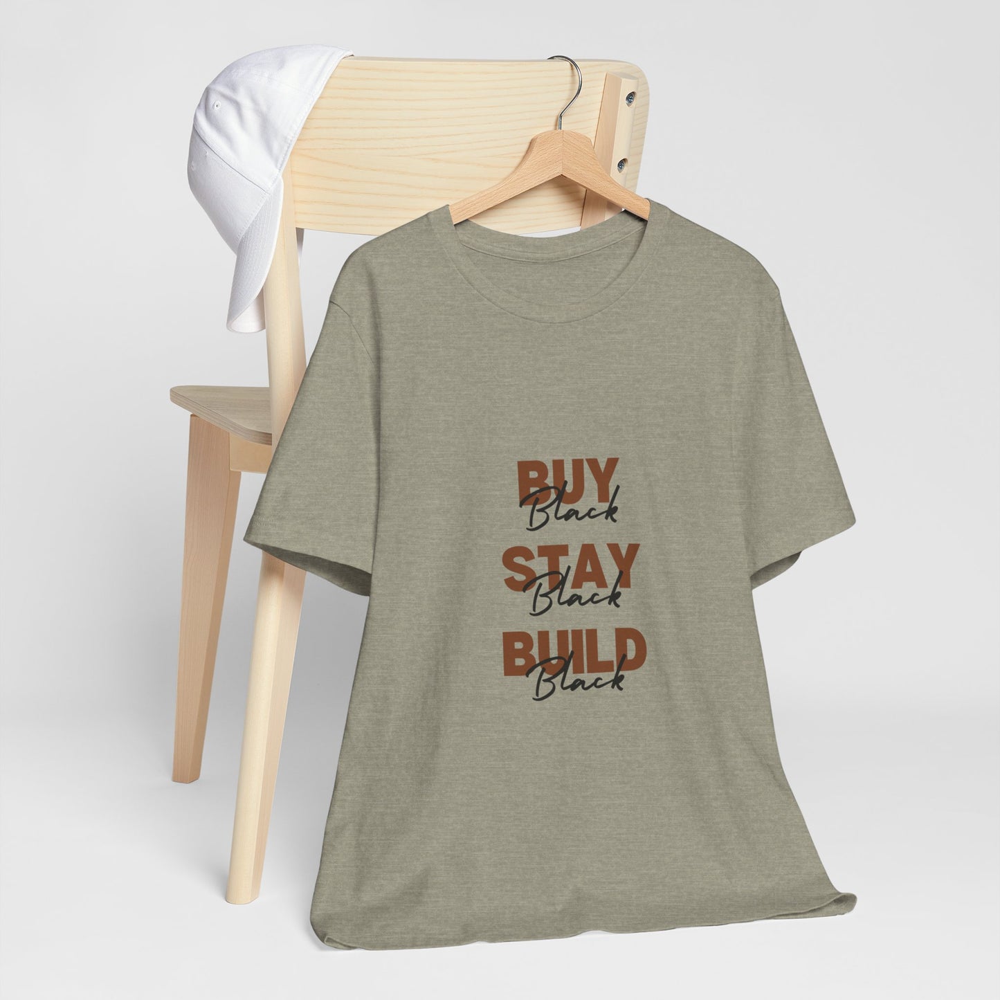 Buy Black. Stay Black. Build Black. Tee