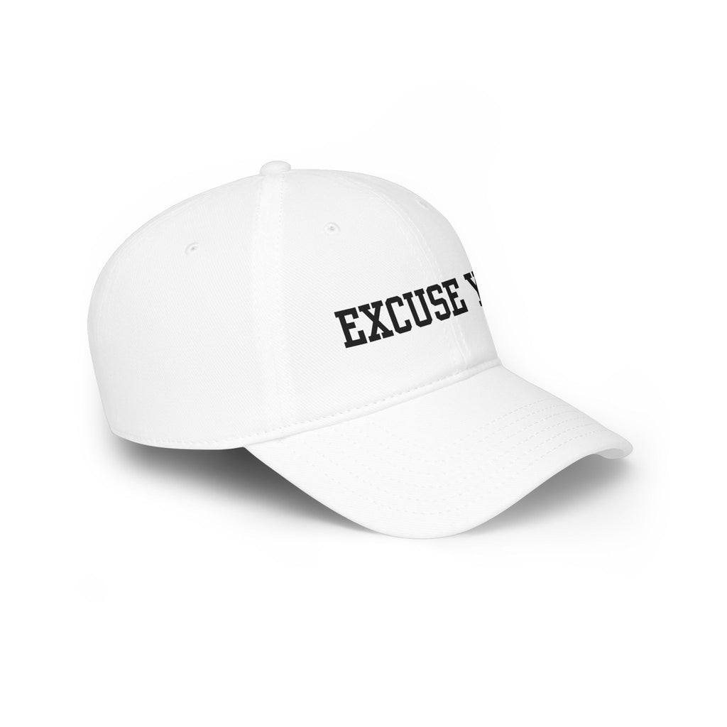 "Excuse You" Low Profile Baseball Cap