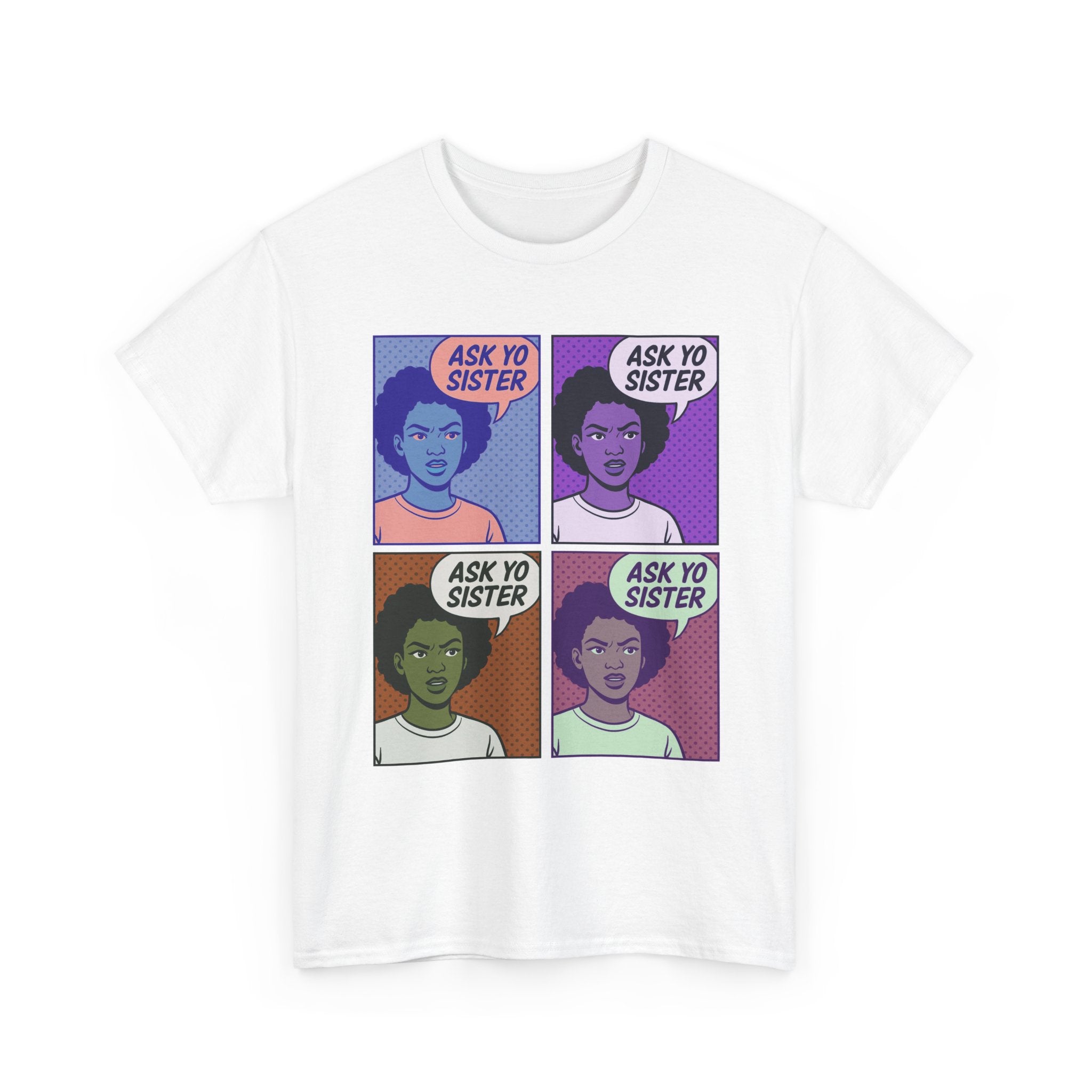 Comic Book Op Art Tee – Ask Yo Sister Graphic T-Shirt, Unisex Street Style
