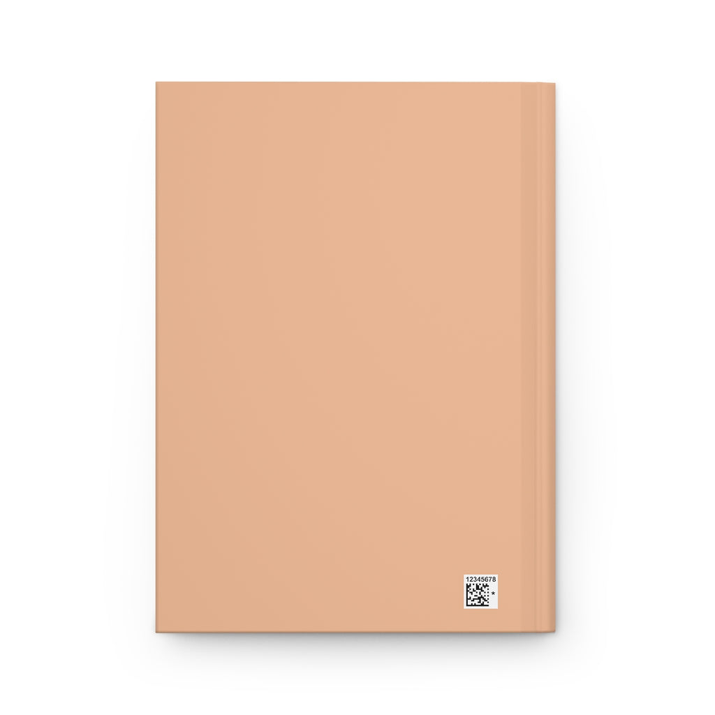 If you like it, I love it... Hardcover Journal Matte