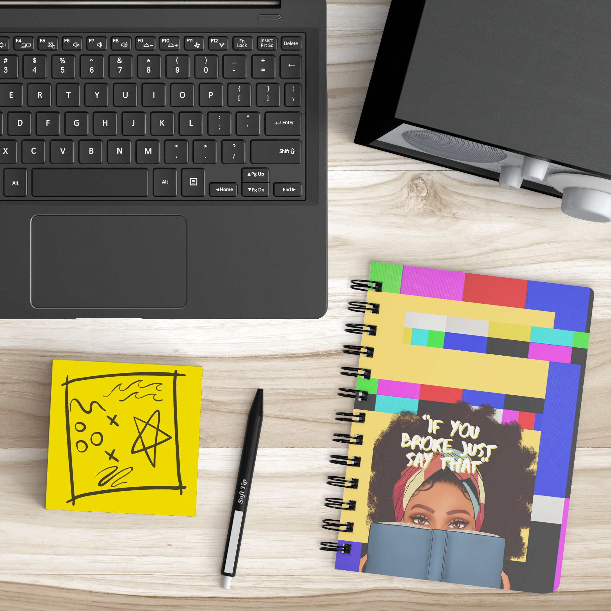 "If you broke just say that"